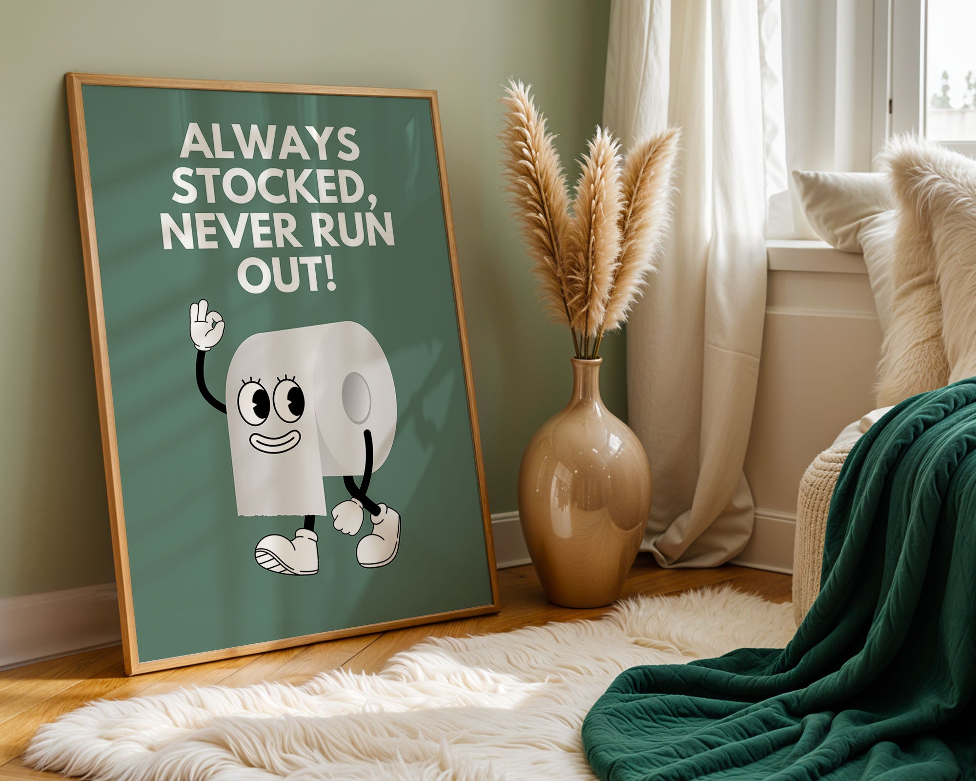 Always Stocked — Toilet Roll Mascot Poster