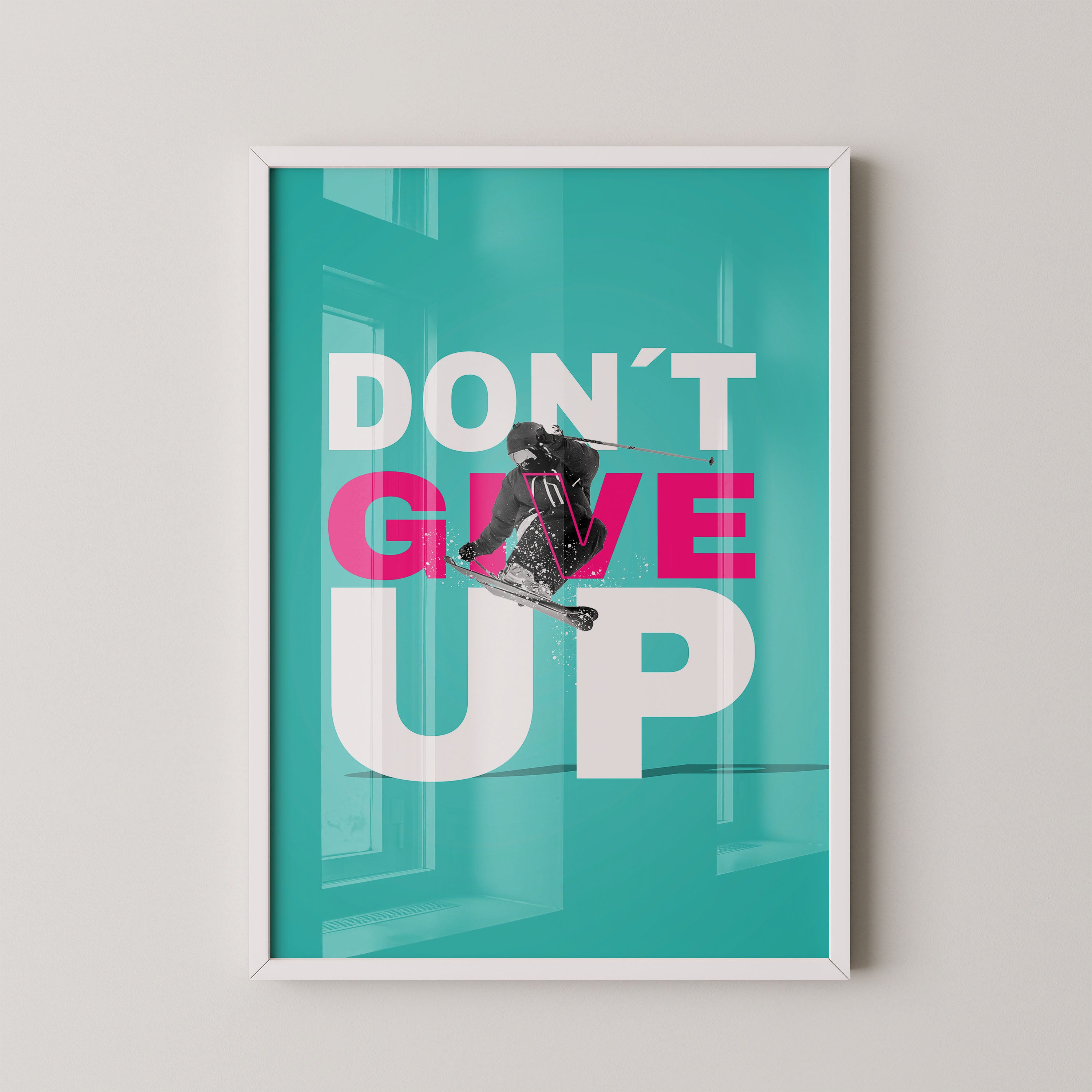 Don’t Give Up – Ski Motivation Poster