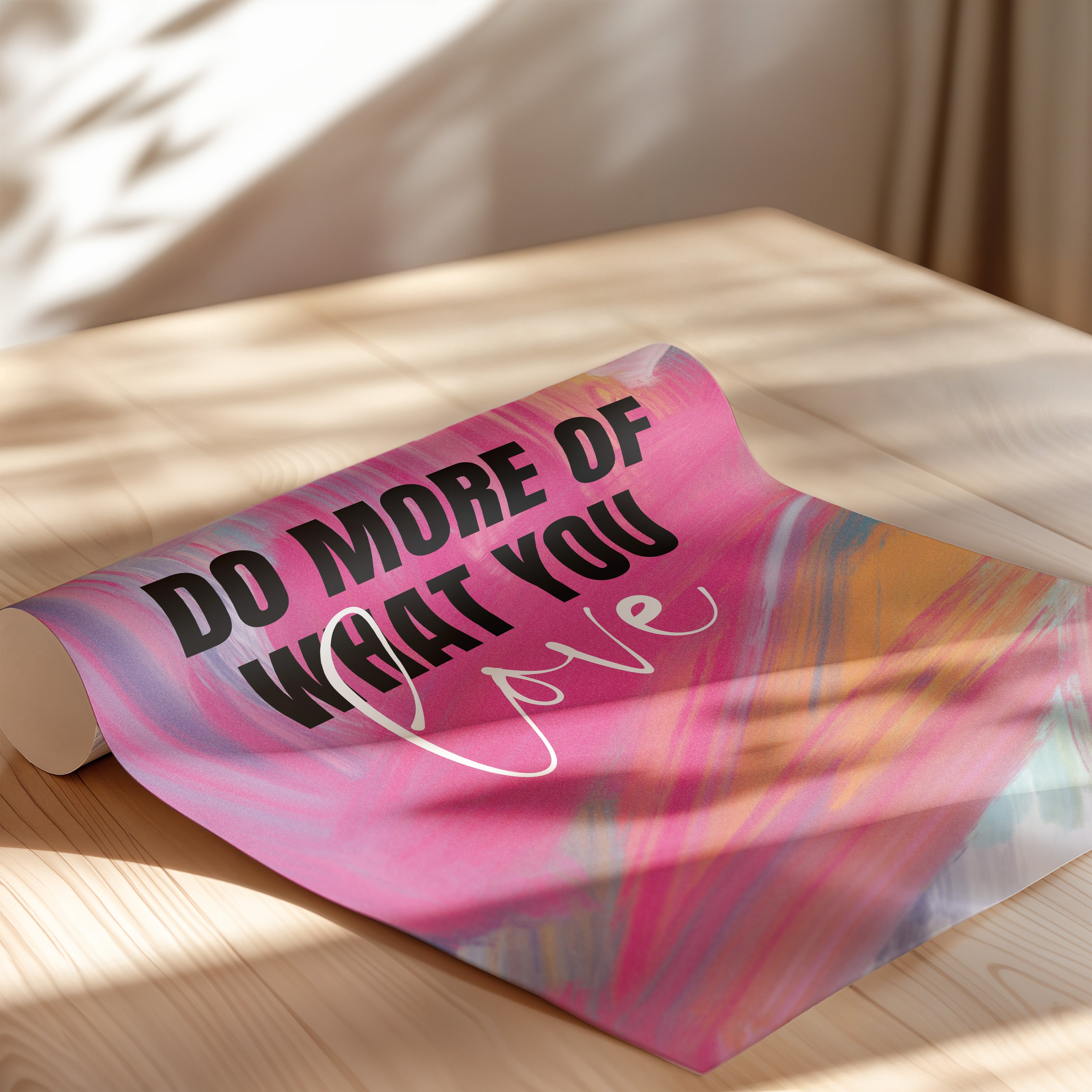 Do More of What You Love