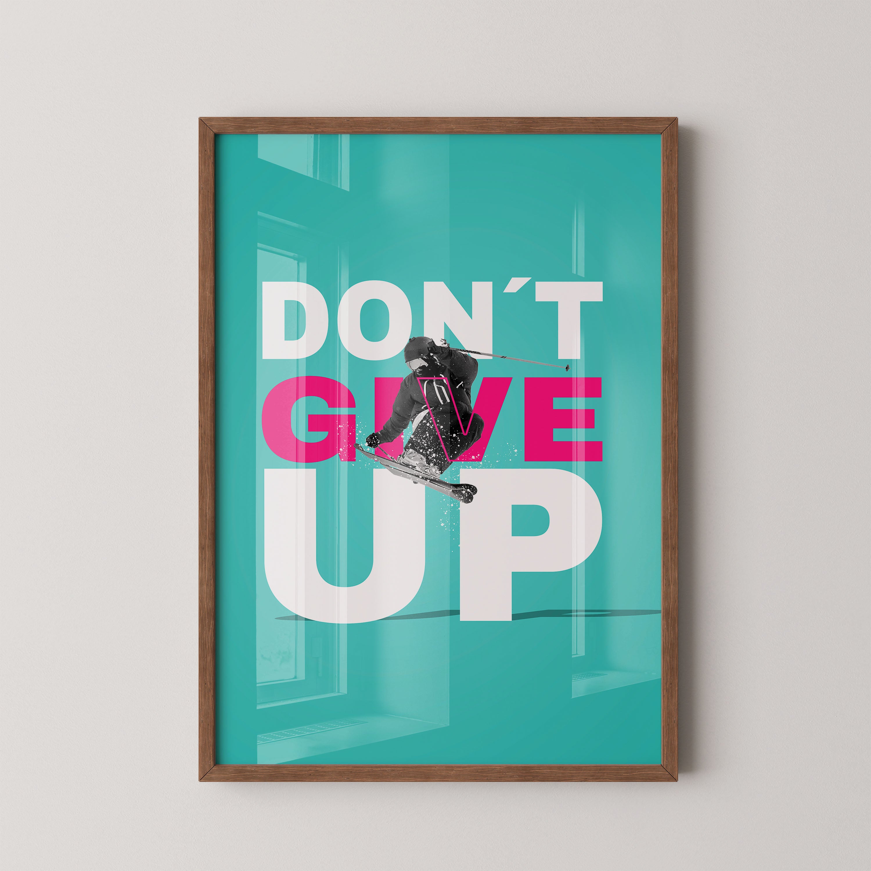 Don’t Give Up – Ski Motivation Poster