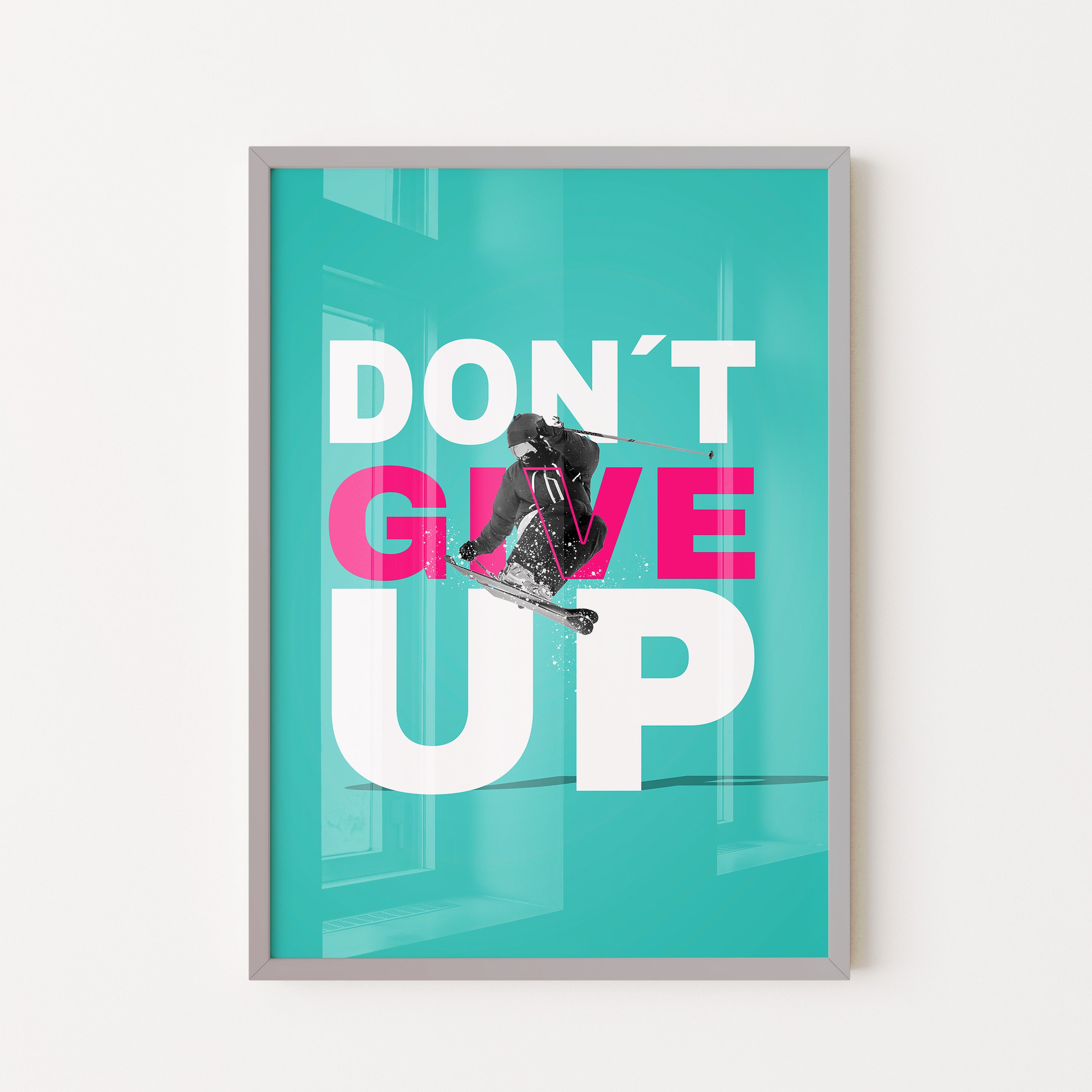 Don’t Give Up – Ski Motivation Poster