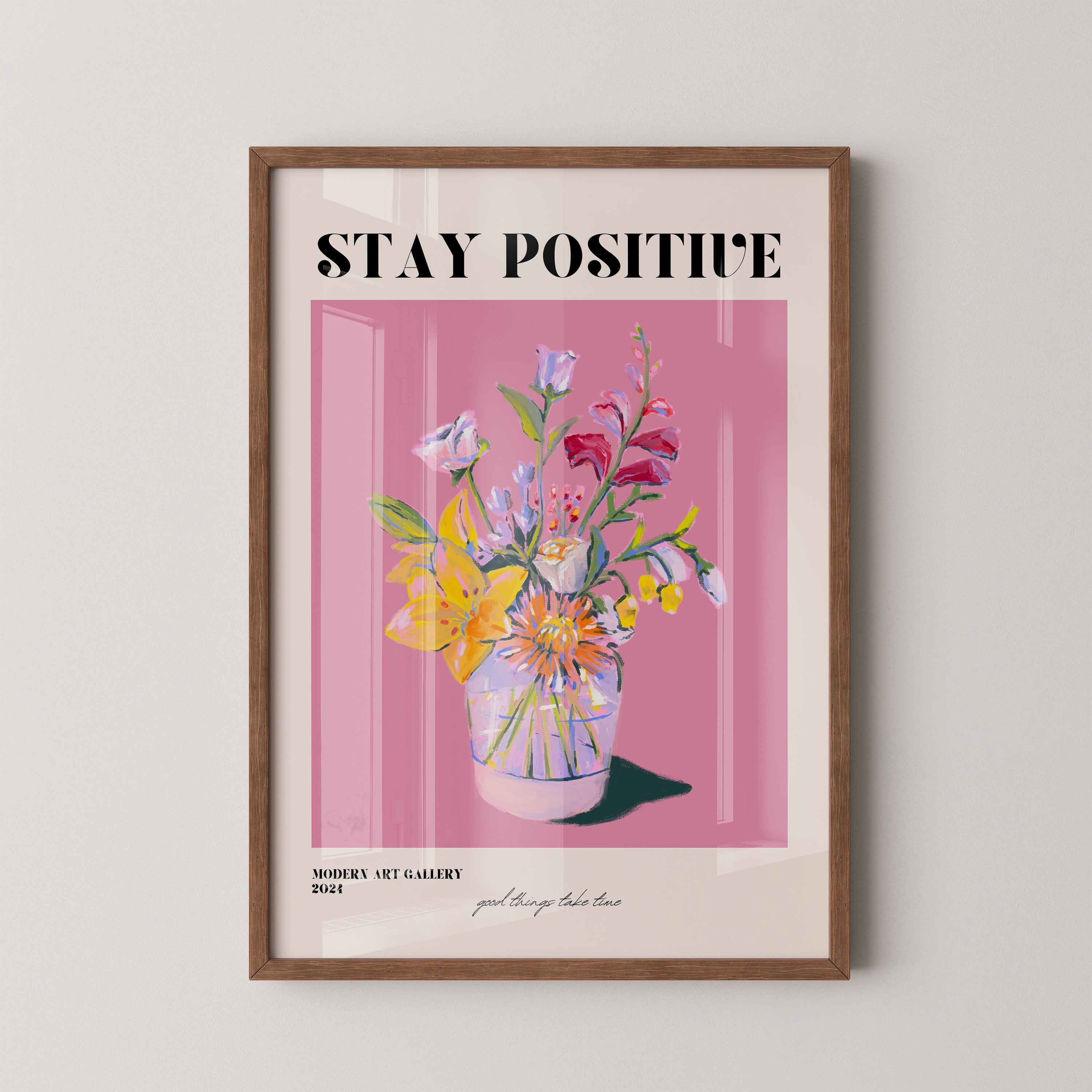 Stay positive – floral art print