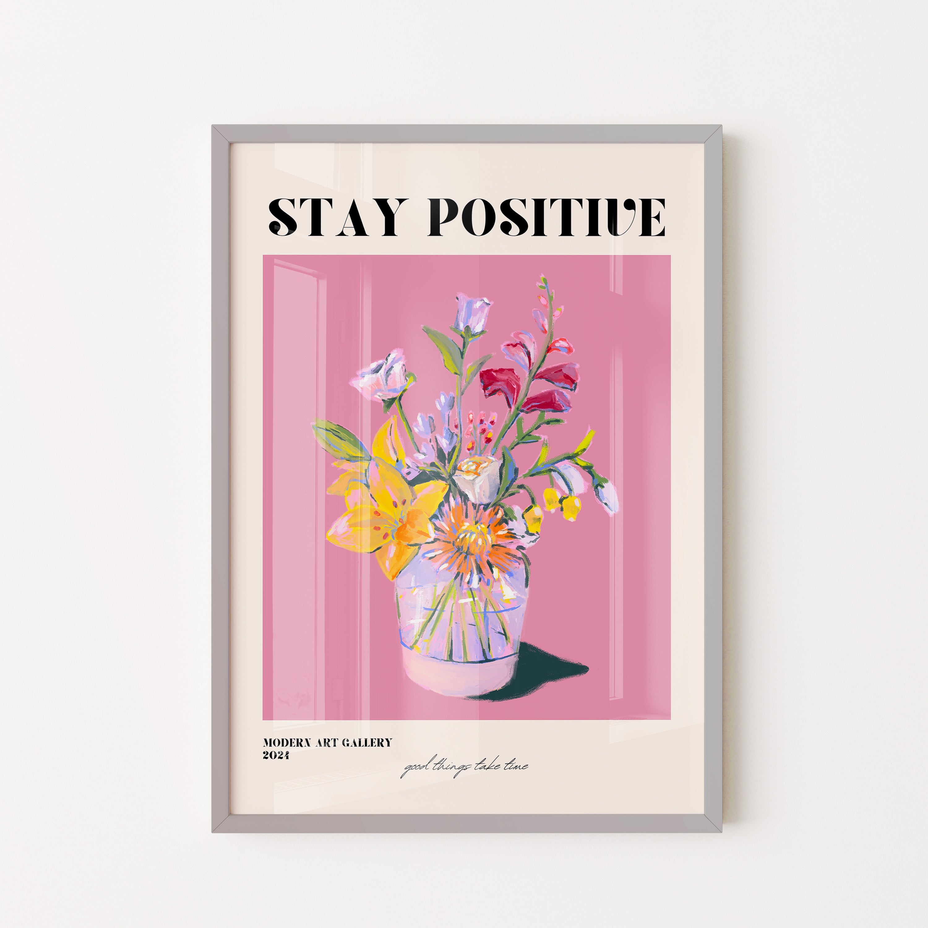 Stay positive – floral art print