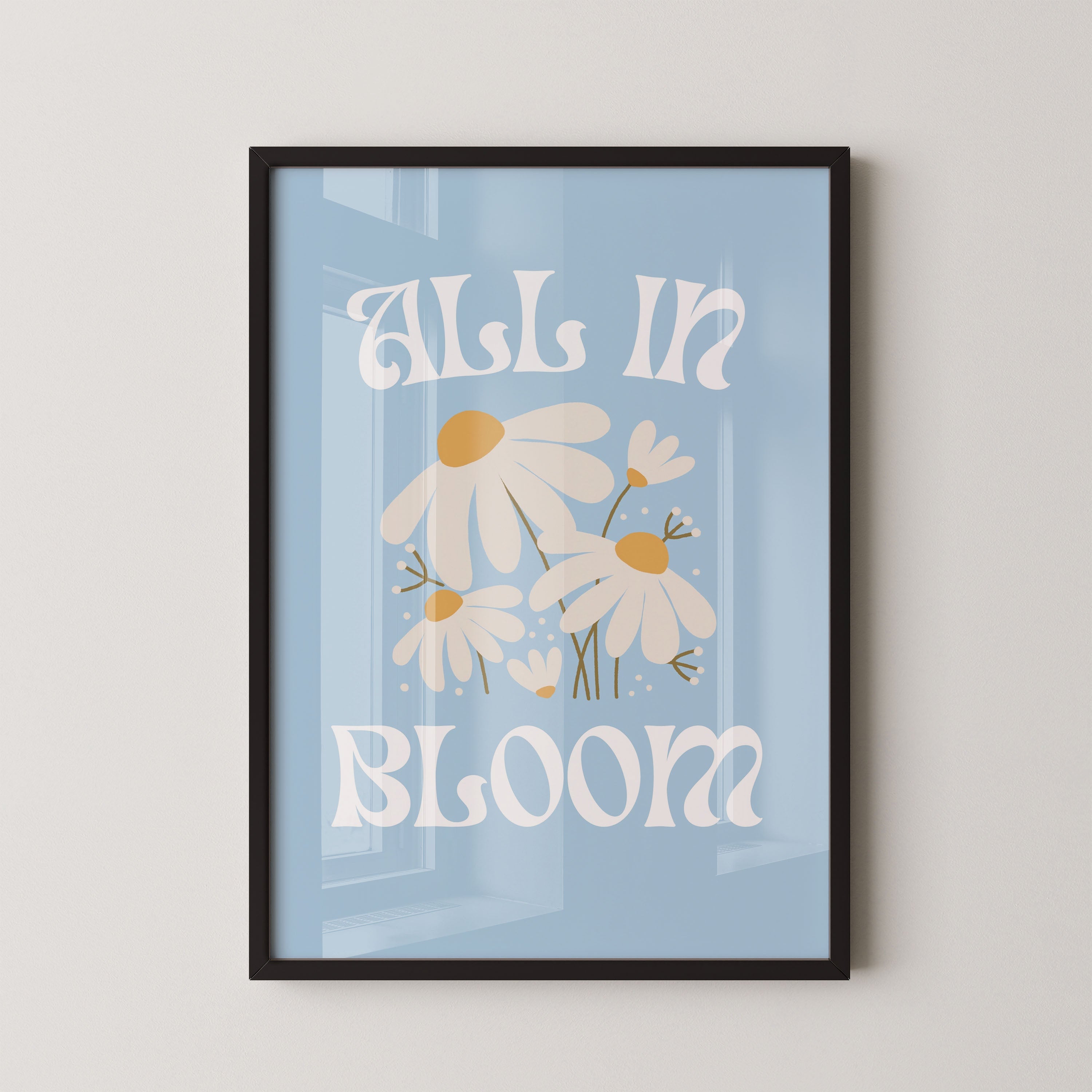 All in bloom – daisy poster